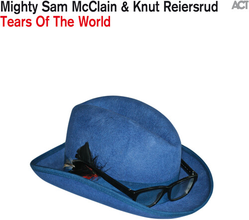 Mighty Sam McClain & Knut Reiersrud - Tears of the World vinyl record cover