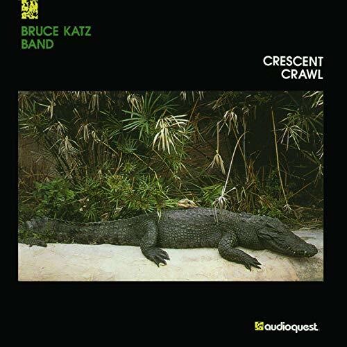 Bruce Katz Band - Crescent Crawl (Can)