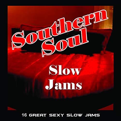 Southern Soul Slow Jams (Various Artists)
