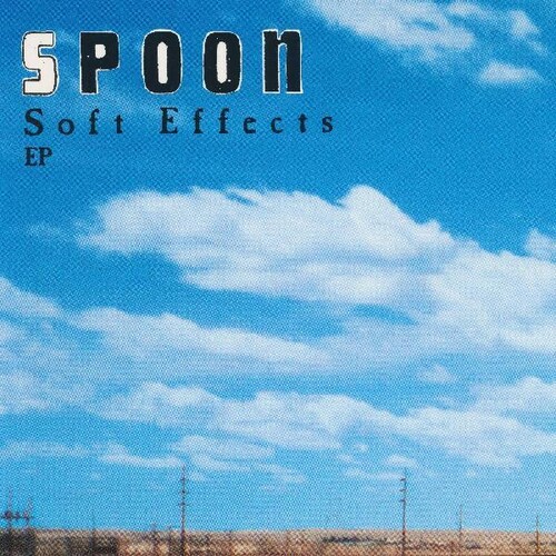 Spoon - Soft Effects EP [Vinyl]