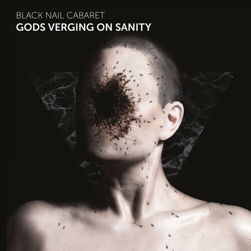 Black Nail Cabaret - Gods Verging On Sanity (Blk) vinyl record cover