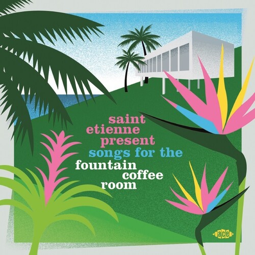 Saint Etienne - Saint Etienne Present Songs For The Fountain Coffee Room / Various