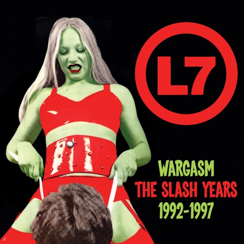 L7 - Wargasm: Slash Years 1992-1997 [Remastered] (Uk)