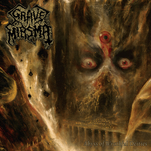 Grave Miasma - Abyss Of Wrathful Deities