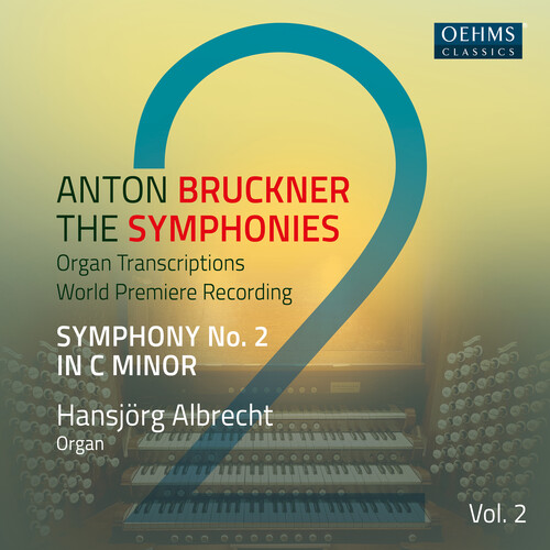 Bruckner / Hansjorg Albrecht - Symphonies 2