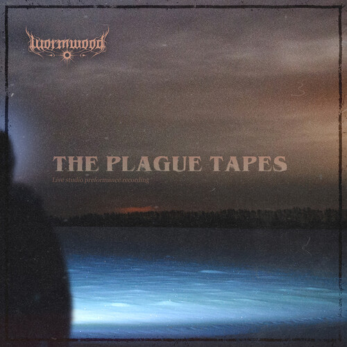 Wormwood - Plague Tapes