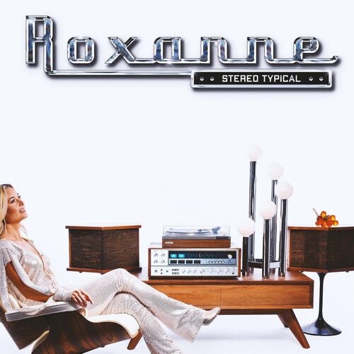 ROXANNE - Stereo Typical (Bonus Track)