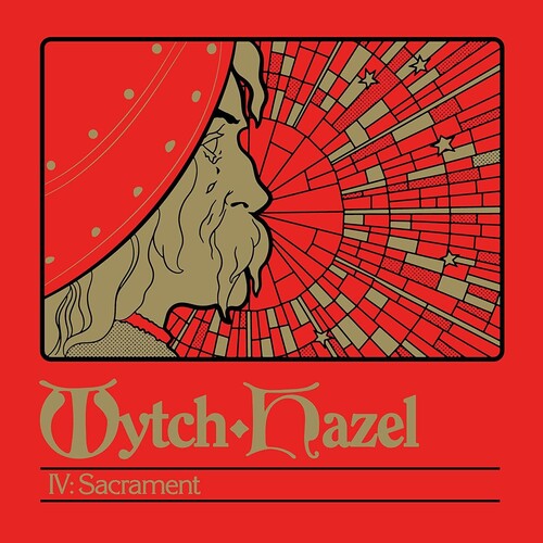 Wytch Hazel - Iv: Sacrament [180 Gram]