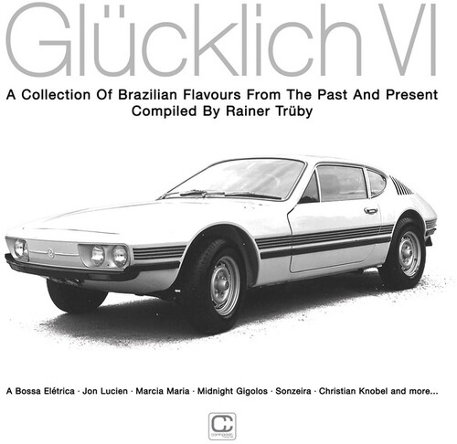 Glucklich Vi (Compiled By Rainer Truby) / Various - Glucklich Vi (Compiled By Rainer Truby) / Various