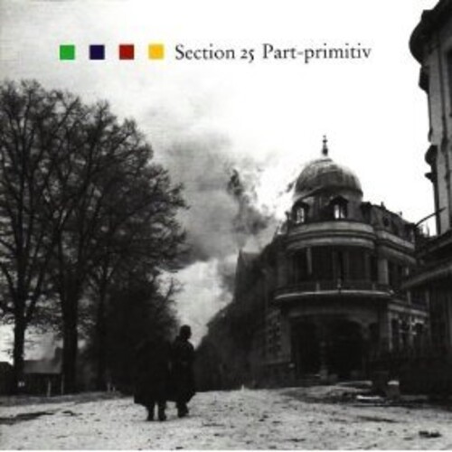 Section 25 - Part-Primitive [Limited Edition] [180 Gram] [Download Included]
