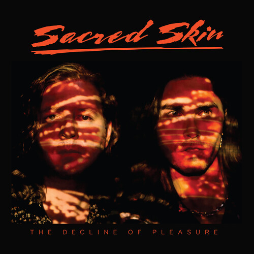 Sacred Skin - The Decline Of Pleasure