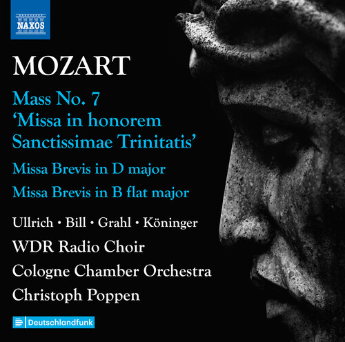 Mozart: Complete Masses, Vol. 3 - Mass No. 7 &quot;Missa in honorem Sanctissimae Trinitatis&quot;; Missa brevis in D major; Missa