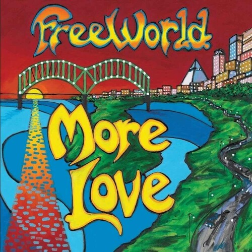 Freeworld - More Love (Bonus Tracks)