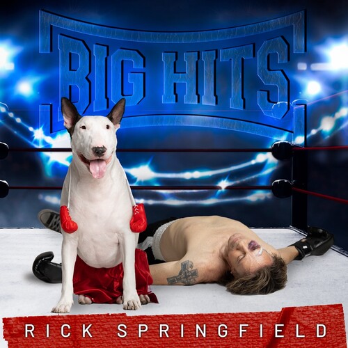 Big Hits: Rick Springfield's Greatest Hits, Vol. 2 [Explicit Content]