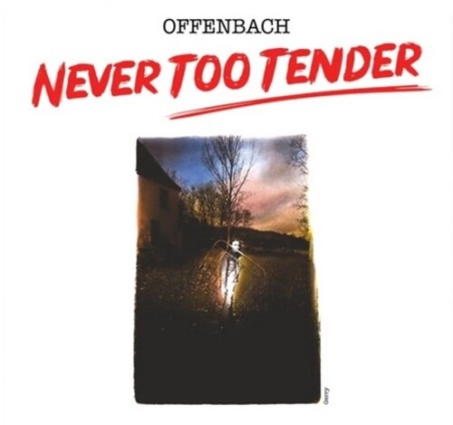 Never Too Tender / Live In Vancouver 1976