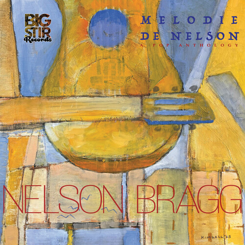 Melodie De Nelson: A Pop Anthology|Nelson Bragg