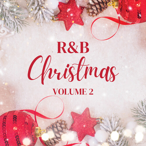Christmas Hits From Your Favorite R&B Artists Volume 2 (Various)