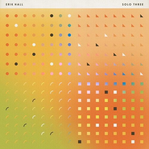 Erik Hall - Solo Three vinyl record cover