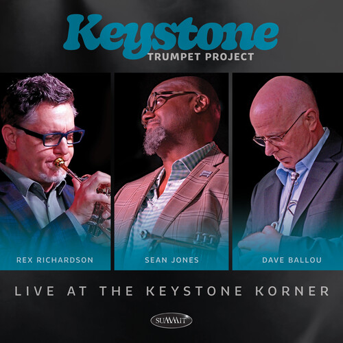 Live At The Keystone Korner|Keystone Trumpet Project