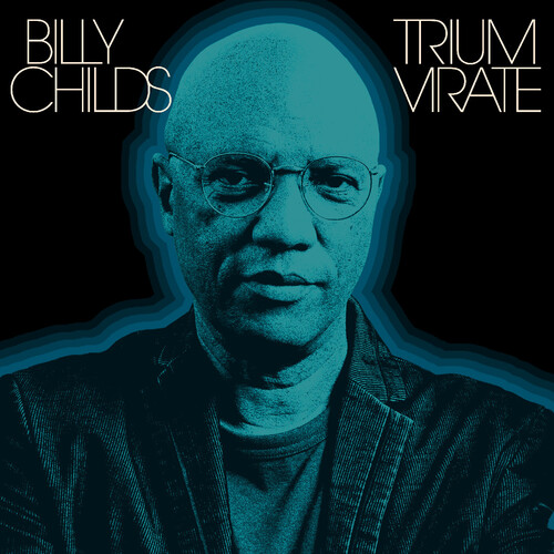 Billy Childs - Triumvirate