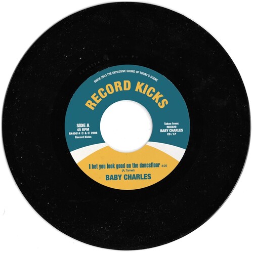 Baby Charles - Bet You Look Good On The Dancefloor / Time vinyl record cover