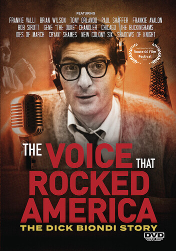 The Voice That Rocked America - The Dick Biondi Story