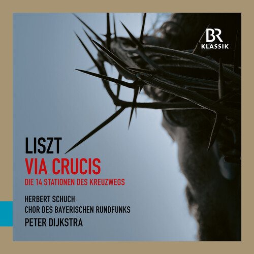 Chor Des Bayerischen Rundfunks - Liszt: Via Crucis vinyl record cover