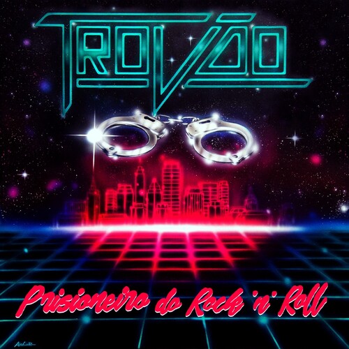 Trovao - Prisioneiro Do Rock N Roll (Bonus Track)