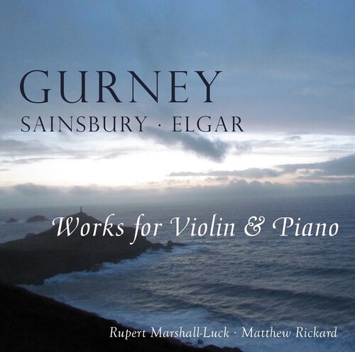 Gurney / Marshall-Luck / Rickard - Sonata for Violin & Piano in E Flat Major