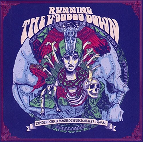 Running The Voodoo Down Explorations In Psychrock - Running The Voodoo Down: Explorations In Psychrock vinyl record cover
