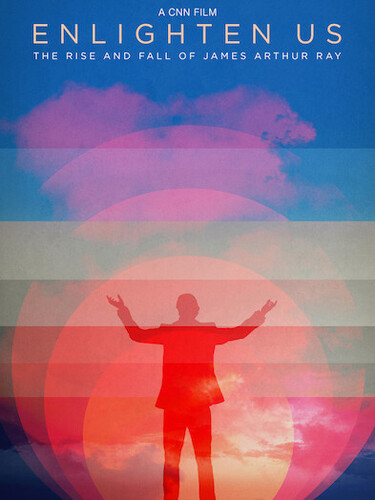 Enlighten Us: The Rise and Fall of James Arthur Ray|Filmrise