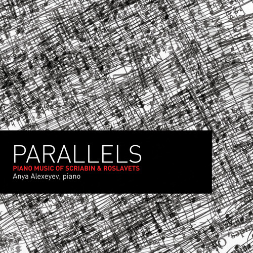 Parallels:piano Music Of Scriabin & Roslavets