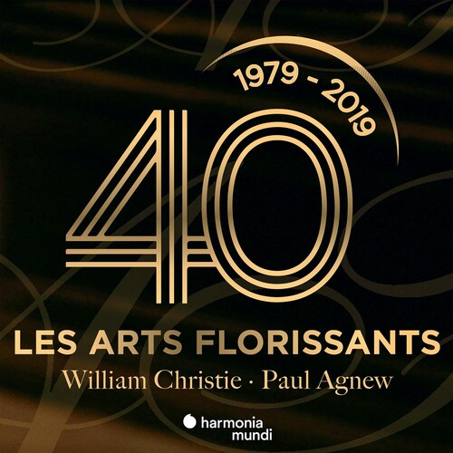 Les Arts Florissants - 40 Years - 1979-2019