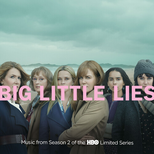 Various Artists - Big Little Lies [Music From Season 2 of the HBO Limited Series]