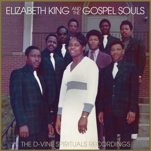 Elizabeth King & & The Gospel Souls - D-vine Spirituals Recordings