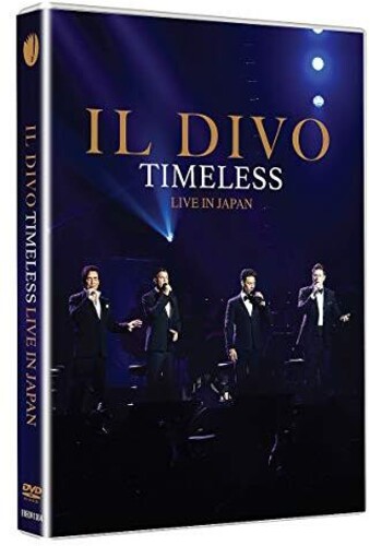 Il Divo - Timeless Live in Japan