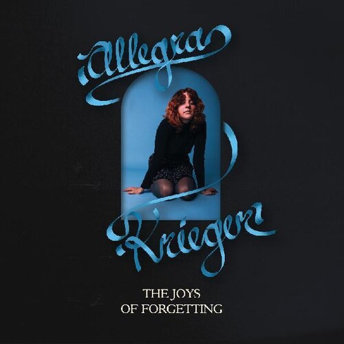 Allegra Krieger - The Joys of Forgetting