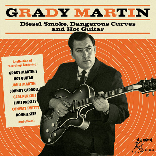 Grady Martin: Diesel Smoke Dangerous Curves And Hot Guitar (Various Artists)