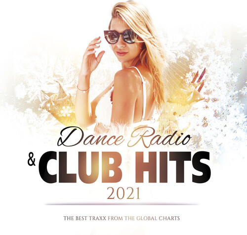 Dance Radio And Club Hits 2021 / Various - Dance Radio And Club Hits 2021 (Various Artists)