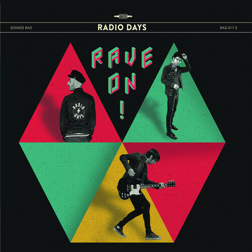 Radio Days - Rave On!