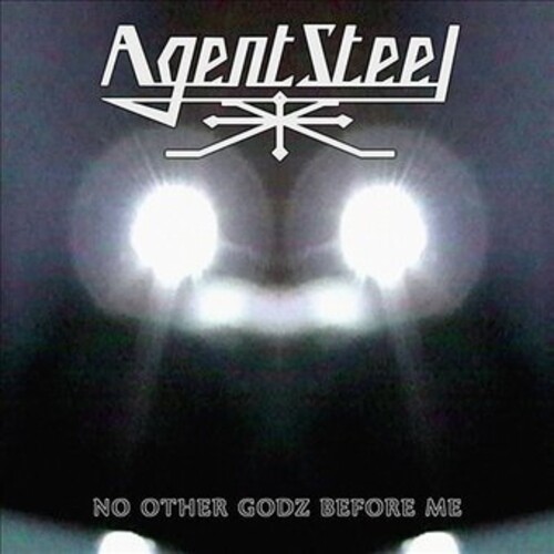 Agent Steel - No Other Godz Before Me (Blk) [Colored Vinyl] (Grn) (Wht)
