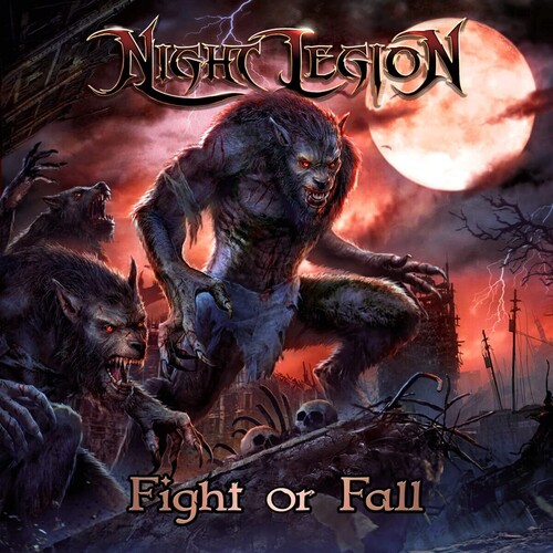 Night Legion - Fight Or Fall [Digipak]