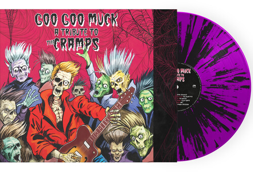 Goo Goo Muck - Tribute To The Cramps / Various - Goo Goo Muck - Tribute To The Cramps / Various