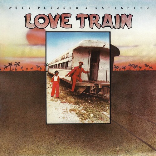 Well Pleased and Satisfied - Love Train [Colored Vinyl] (Red)