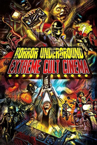 Horror Underground: Extreme Horror Cinema - Horror Underground: Extreme Horror Cinema