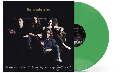 Cranberries - Everybody Else Is Doing It So Why Can't We [Colored Vinyl]