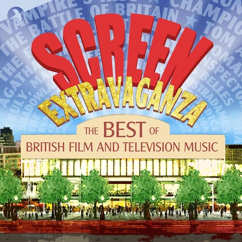 Screen Extravaganza Vol 1: The Best Of British Film A& Television Musc