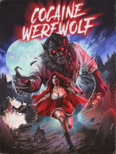 Cocaine Werewolf