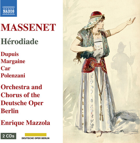 Massenet: Herodiade