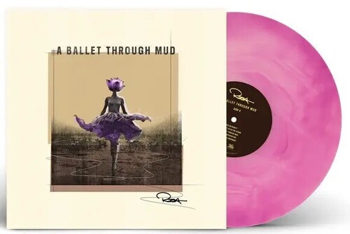 A Ballet Through The Mud